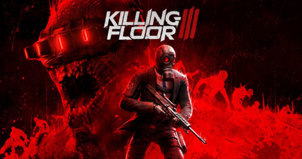 Killing Floor 3 Is Free to Play This Weekend