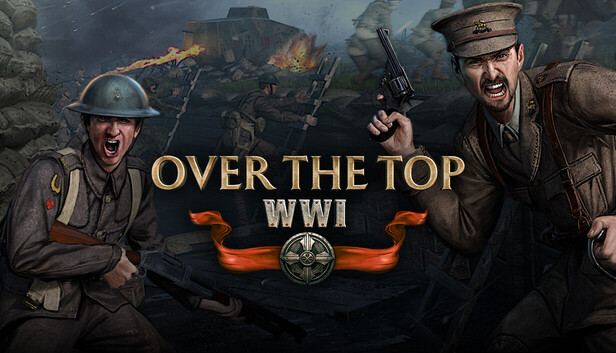 Over The Top WWI artwork from the official Steam listing
